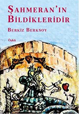 Şahmeran’ın Bildikleridir