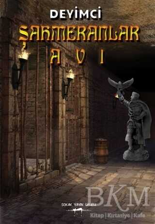 Şahmeranlar Avı - Sokak Kitapları Yayınları