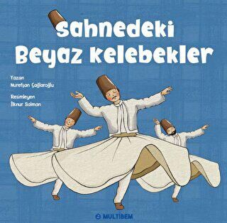 Sahnedeki Beyaz Kelebekler - 1