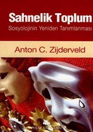 Sahnelik Toplum - Pınar Yayınları