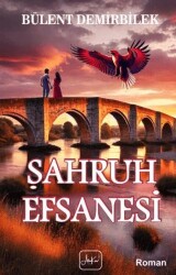 Şahruh Efsanesi - Atakar Yayıncılık