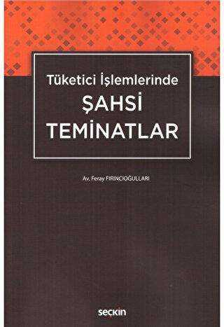 Tüketici İşletmelerinde Şahsi Teminatlar - Seçkin Yayıncılık