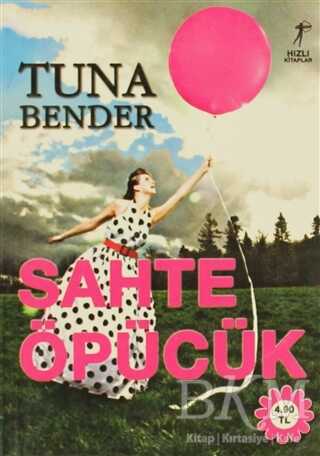 Sahte Öpücük - Artemis Yayınları