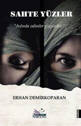 Sahte Yüzler - Düş Kurguları Yayıncılık