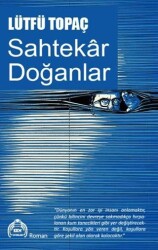 Sahtekar Doğanlar - Kekeme Yayınları