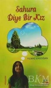 Sahura Diye Bir Kız - Meneviş Yayınları