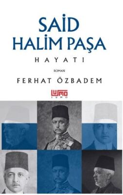 Said Halim Paşa Hayatı - 1