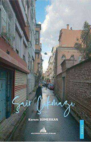 Şair Çıkmazı - Kültürkent Kuledibi Yayınları