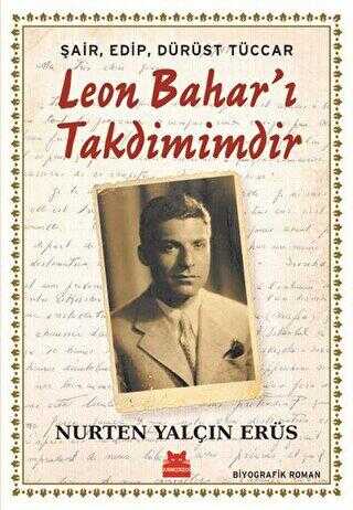 Şair, Edip, Dürüst Tüccar Leon Bahar’ı Takdimimdir - Kırmızı Kedi Yayınevi