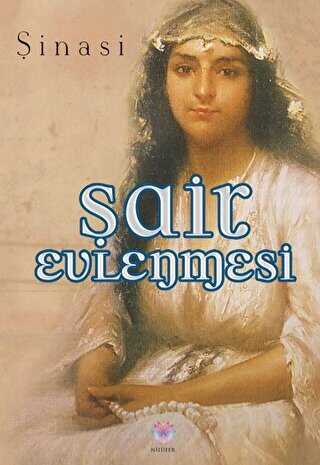 Şair Evlenmesi - Nilüfer Yayınları