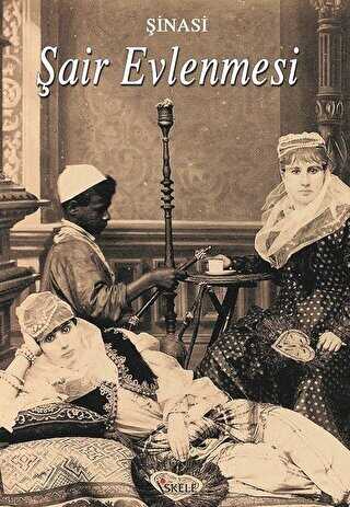 Şair Evlenmesi - İskele Yayıncılık