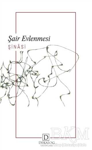 Şair Evlenmesi - Dekalog Yayınları