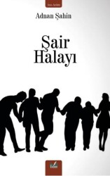 Şair Halayı - İzan Yayıncılık