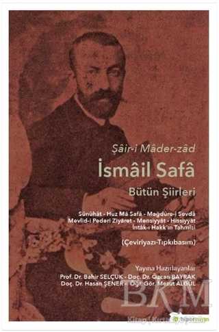 Şair-i Mader-zad İsmail Safa Bütün Şiirleri - 1