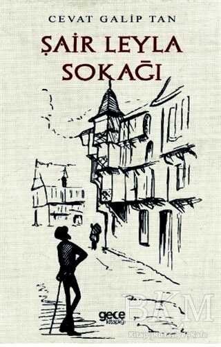 Şair Leyla Sokağı - Gece Kitaplığı