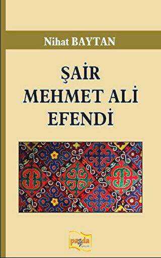 Şair Mehmet Ali Efendi - Payda Yayıncılık