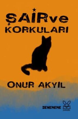 Şair ve Korkuları - 1