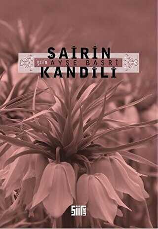 Şairin Kandili - Şiirden Yayıncılık