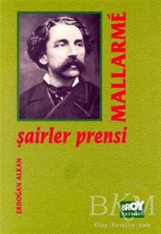 Şairler Prensi Mallarme - Broy Yayınları