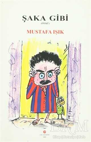 Şaka Gibi - Can Yayınları (Ali Adil Atalay)