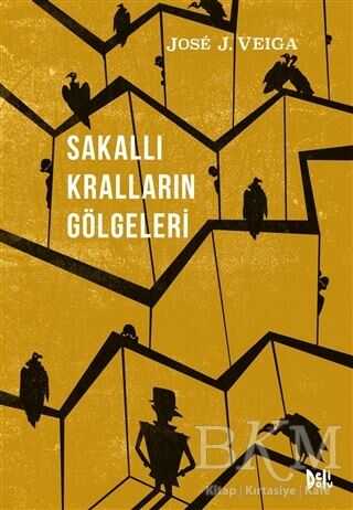 Sakallı Kralların Gölgeleri - Delidolu