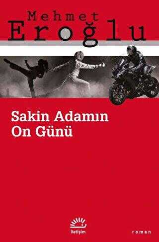 Sakin Adamın On Günü - 1