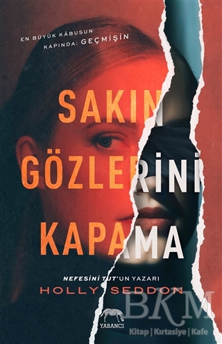 Sakın Gözlerini Kapama - Yabancı Yayınları