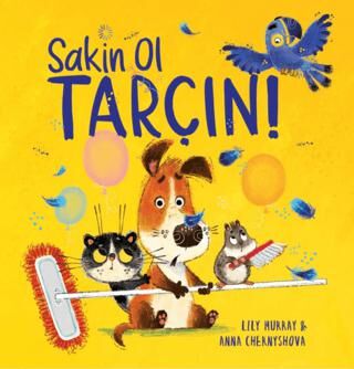 Sakin Ol Tarçın ! - 1