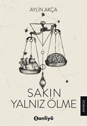 Sakın Yalnız Ölme - Banliyö Kitap