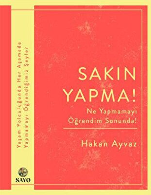 Sakın Yapma! - 1
