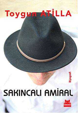 Sakıncalı Amiral - Kırmızı Kedi Yayınevi