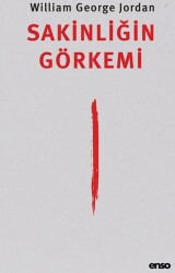 Sakinliğin Görkemi - Enso Kitap