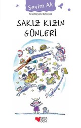Sakız Kızın Günleri - Can Çocuk Yayınları