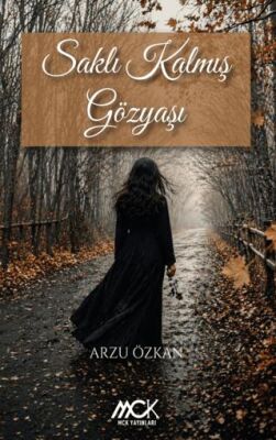 Saklı Kalmış Gözyaşı - 1