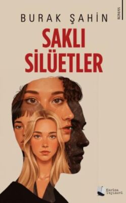 Saklı Silüetler - 1