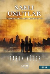 Saklı Umutlar - Liman Yayınevi