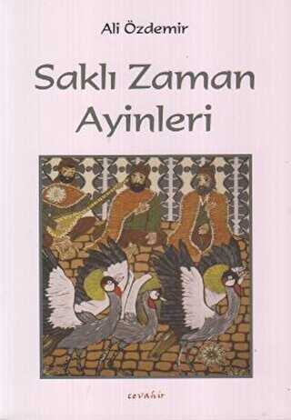 Saklı Zaman Ayinleri - Cevahir Yayınları