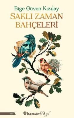 Saklı Zaman Bahçeleri - 1