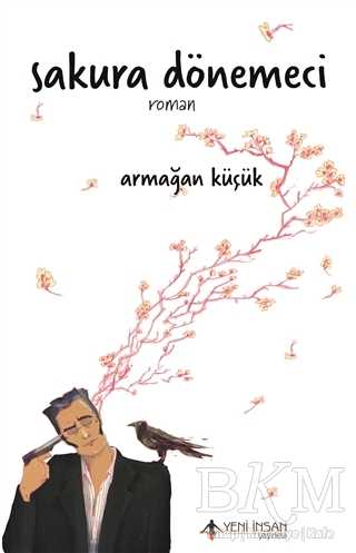 Sakura Dönemeci - Yeni İnsan Yayınevi