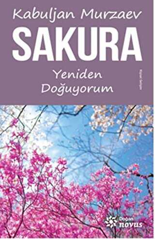 Sakura - Yeniden Doğuyorum - Doğan Novus