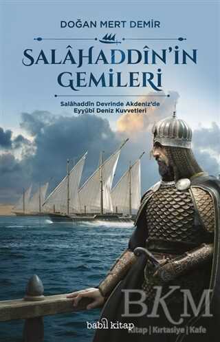 Salahaddin’in Gemileri - Babil Kitap