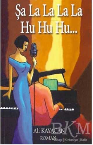 Şalalalala Huhuhu - Deka Yayınları