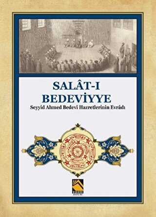 Salat-ı Bedeviyye - Buhara Yayınları