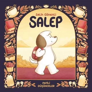 Salep: Patili Düşünceler - 1