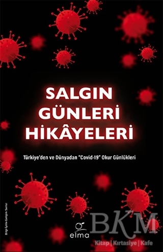 Salgın Günleri Hikayeleri - ELMA Yayınevi