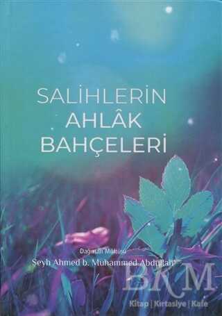 Salihlerin Ahlak Bahçeleri - Deha Kitap
