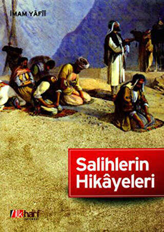 Salihlerin Hikayeleri - İlkharf Yayınevi