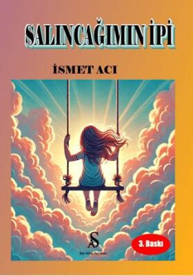 Salıncağımın İpi - 1