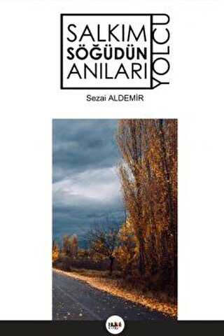 Salkım Söğüdün Anıları - Tilki Kitap