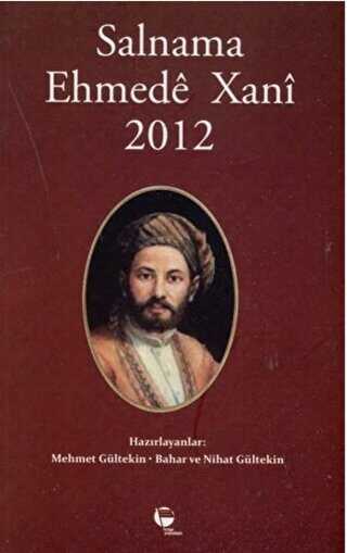Salnama Ehmede Xani 2012 - Belge Yayınları